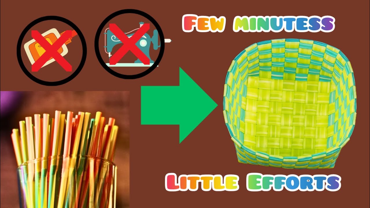 DIY Plastic Straw Basket | Easy Recycled Craft Idea for Home Decor.
