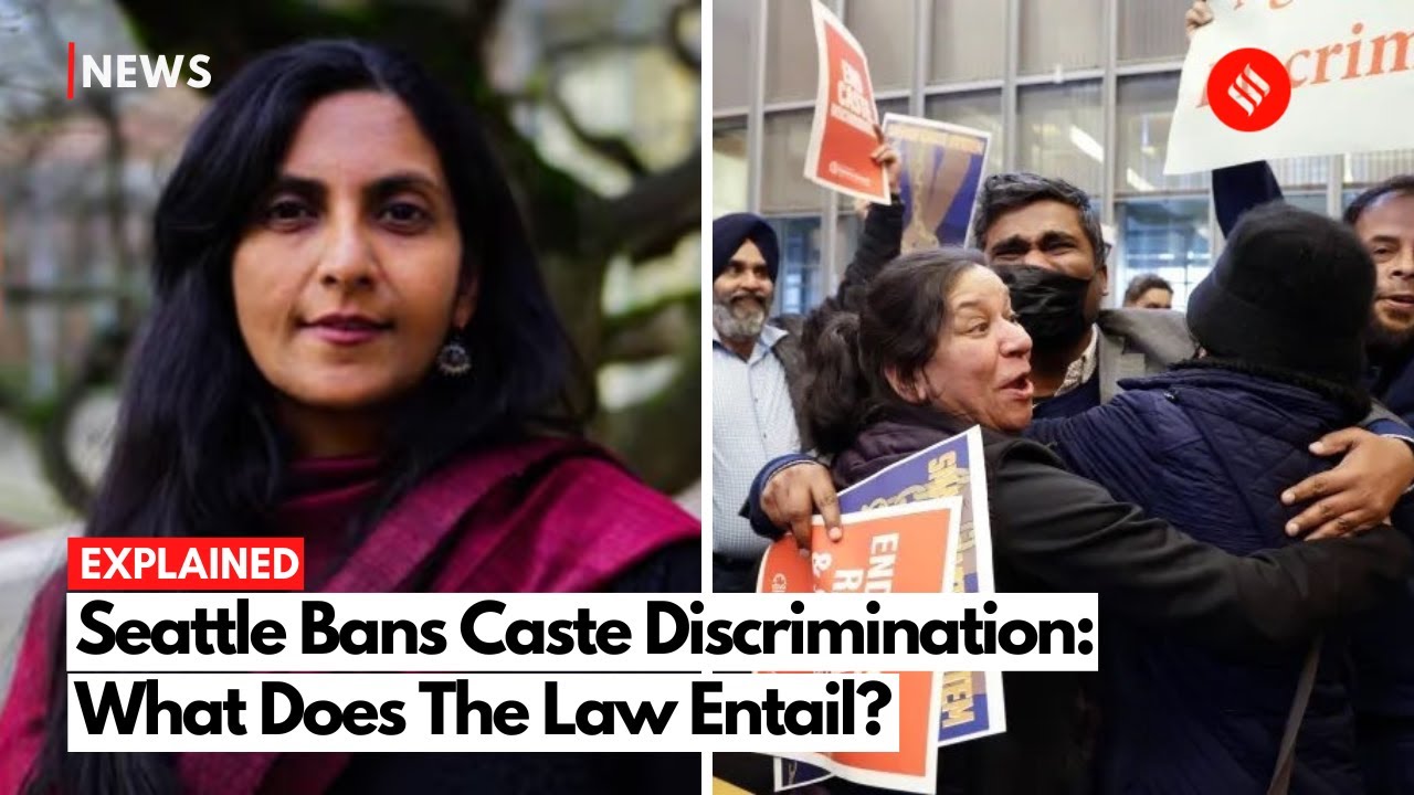 Seattle bans caste discrimination: What does the law entail?