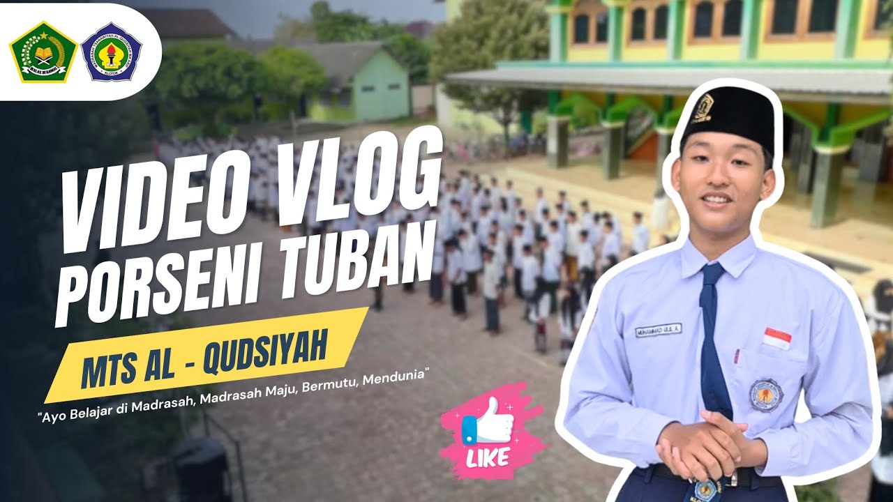 VLOG PORSENI (Putra) MTs Se-Kabupaten Tuban 2025 || MTs AL QUDSIYAH || MUHAMMAD ULIL ABSHOR
