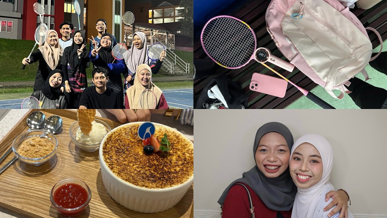 weekend of week 13; of badminton and kl date w farah ♡
