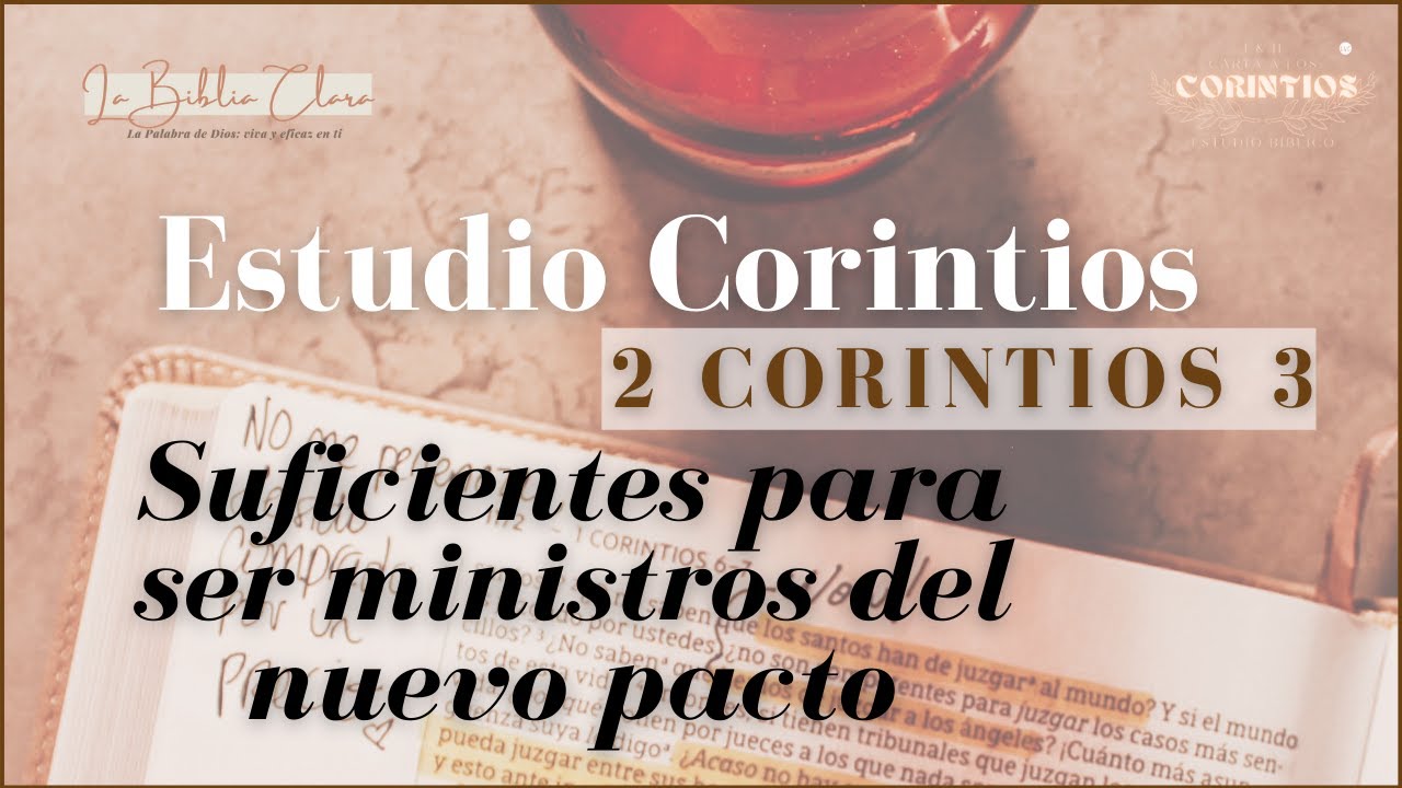 ESTUDIA CORINTIOS CONMIGO - 2 de Corintios 3