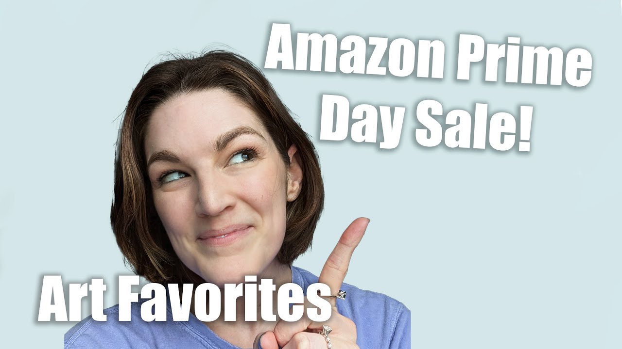 Amazon Prime Day Sale Favorite Art Products!