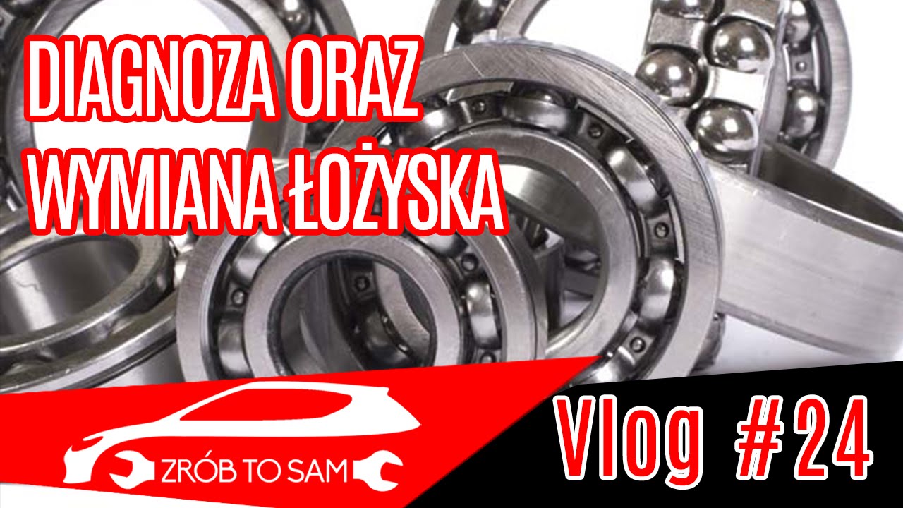 Diagnostyka i wymiana łożyska koła Vlog#24 jak zacząć przygodę z mechaniką