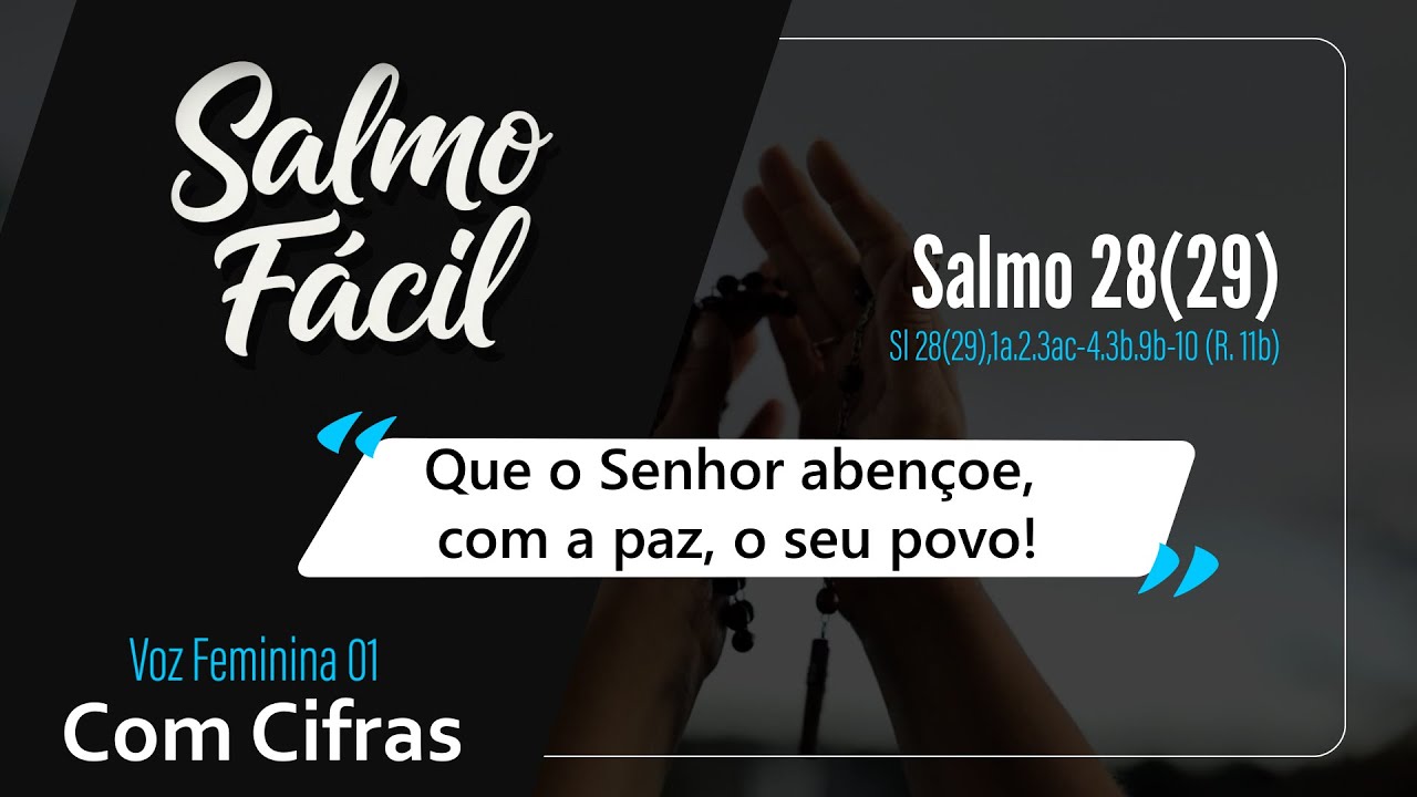 Salmo 28/29 (Com Cifras) - 