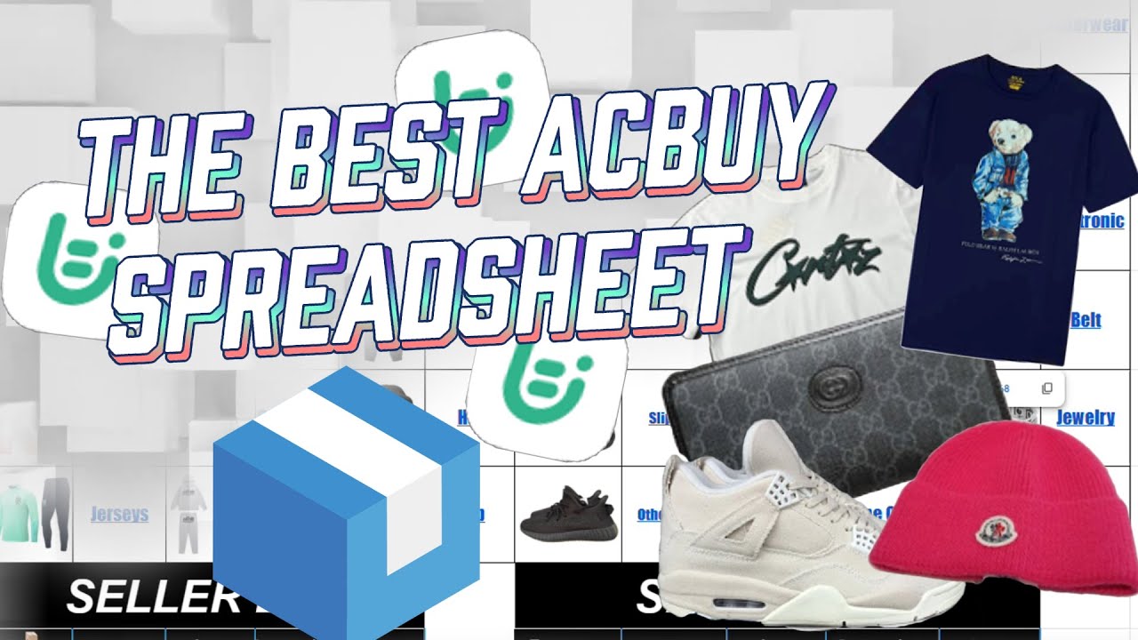 Ultimate ACBuy Spreadsheet 2025 🔥 10,000+ Verified Finds & Hidden Gems