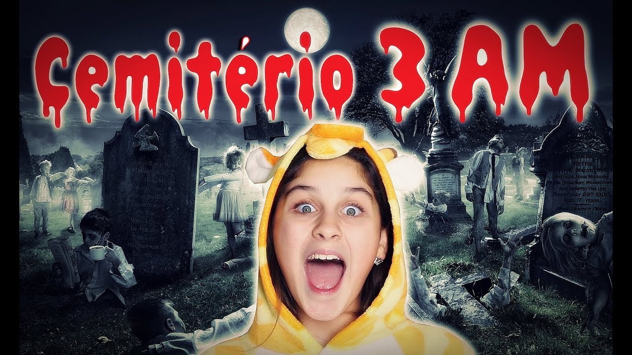 NUNCA VÁ NO CEMITÉRIO ÀS 3 HORAS DA MADRUGADA