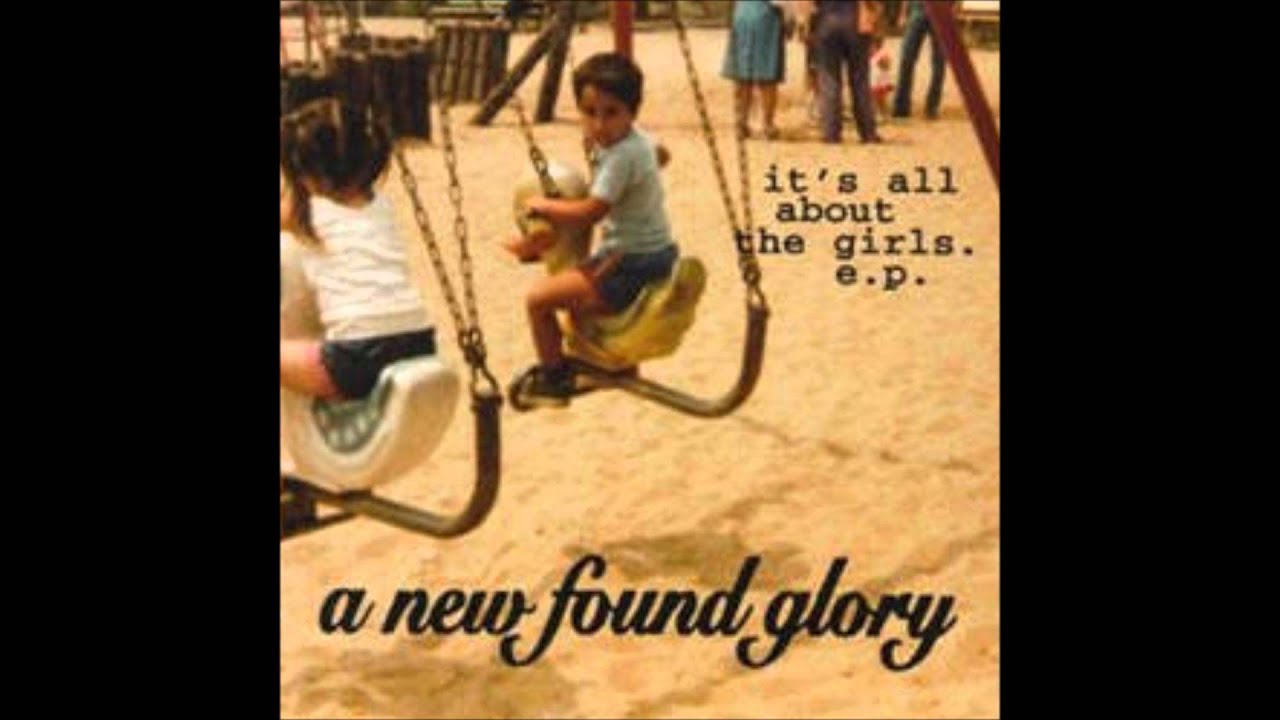 A New Found Glory - It's All About the Girls (Full Album)