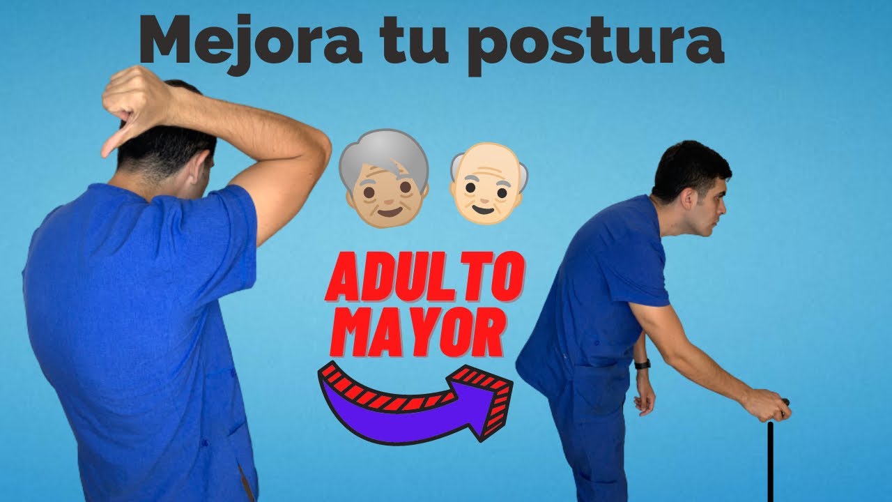 Evita encorvarte con los años / como prevenir la joroba al envejecer