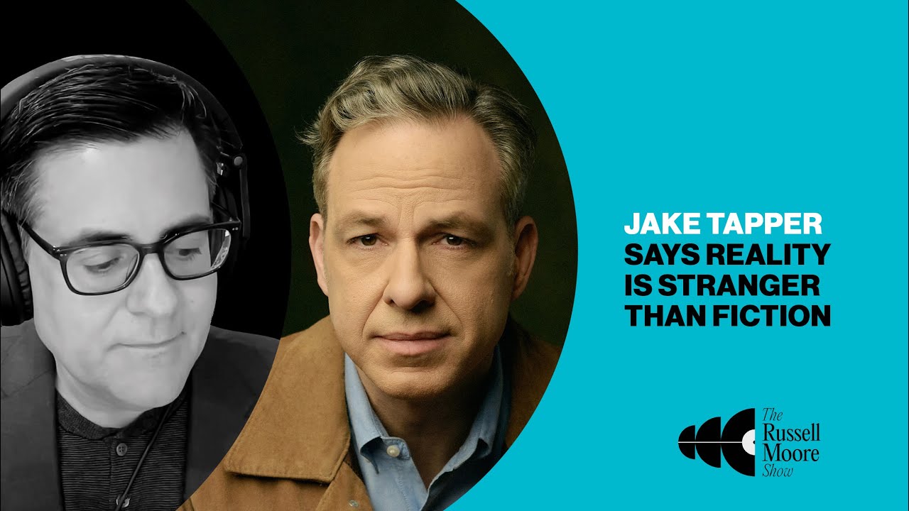 Jake Tapper Says Reality Is Stranger than Fiction