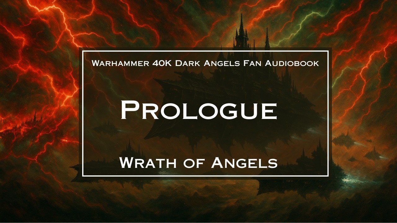 The Ship Demanded a Sacrifice | Wrath of Angels - Prologue | Warhammer 40K | Audiobook