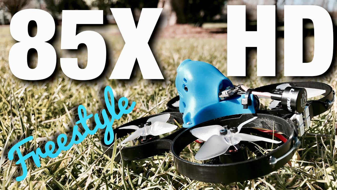 85X HD 4K | Freestyle | Micro FPV