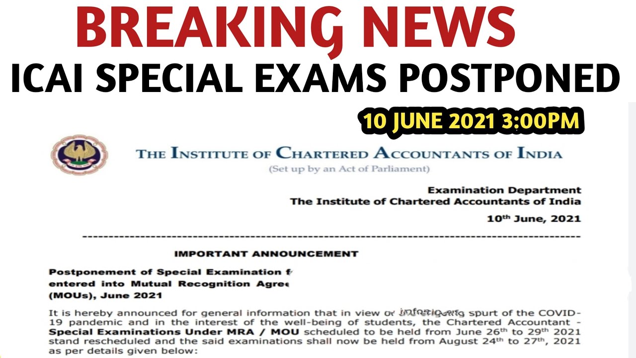 Breaking News | ICAI Special Exam Postponed | Impact on CA July 2021 Exams | CA Exams Updates