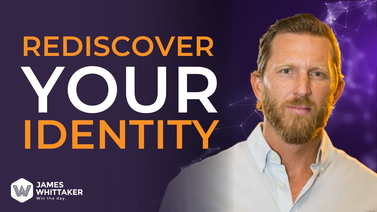 How to Rediscover Your Identity | Joshua Kalinowski on Win the Day Podcast with James Whittaker