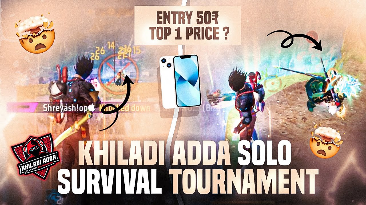 Khiladi Adda Solo Survival Tournament ☠️|Entry 50₹ |Top 1 Price ?🤑| Full Match Gameplay| Shreyash!op