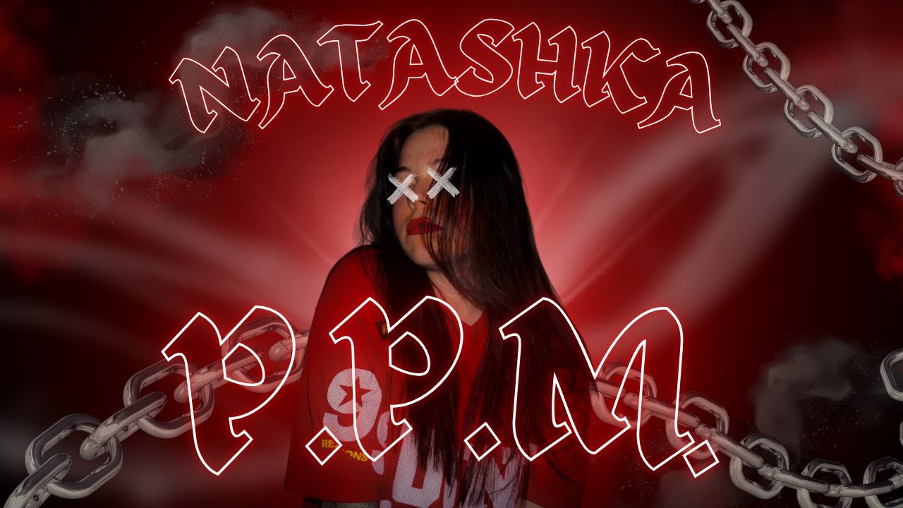 Natashka - p.p.m.