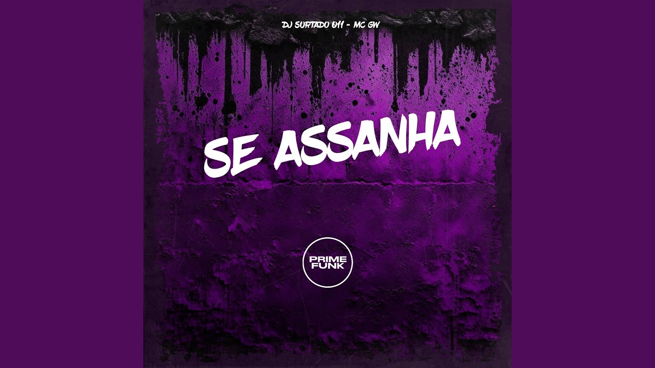 SE ASSANHA