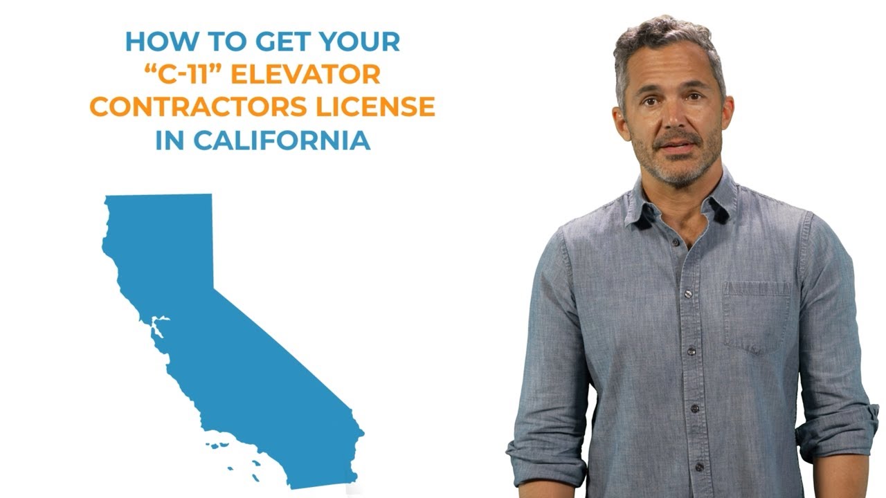 How To Get Elevator Contractors License (C11)