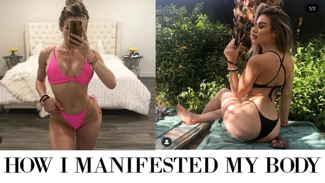 How I Manifested My Dream Body