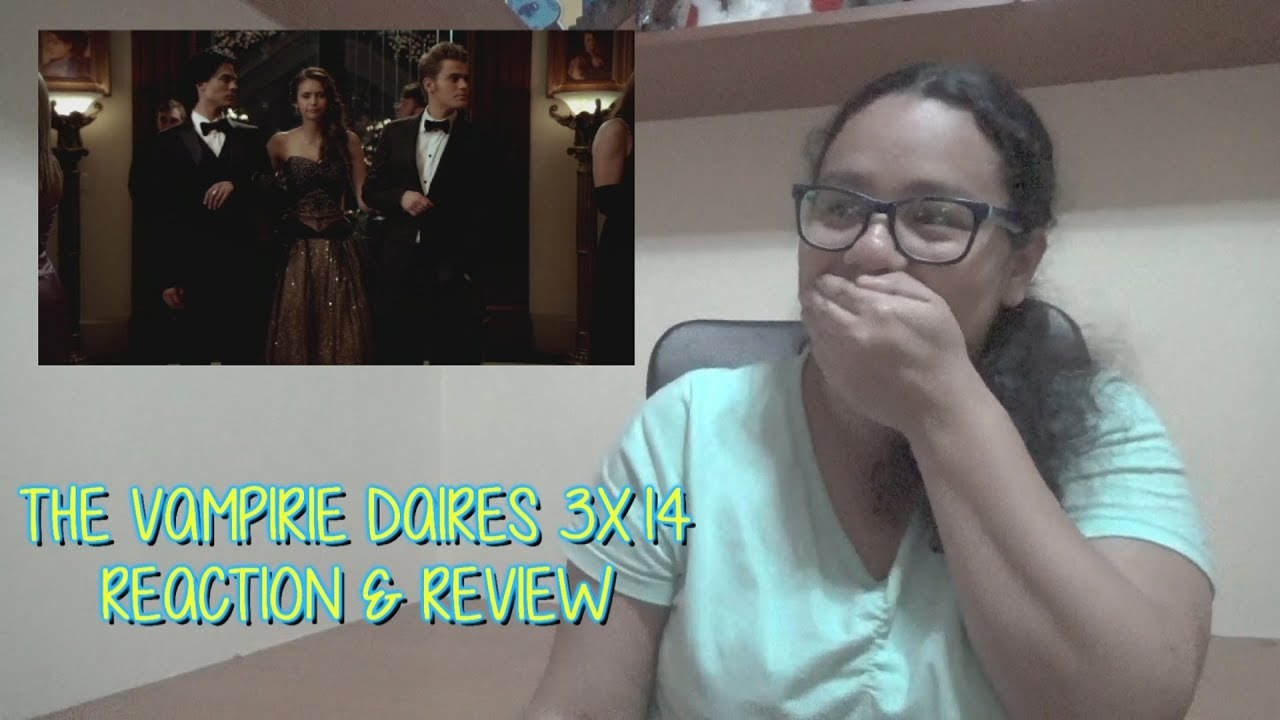 The Vampire Diaries 3x14 REACTION & REVIEW 