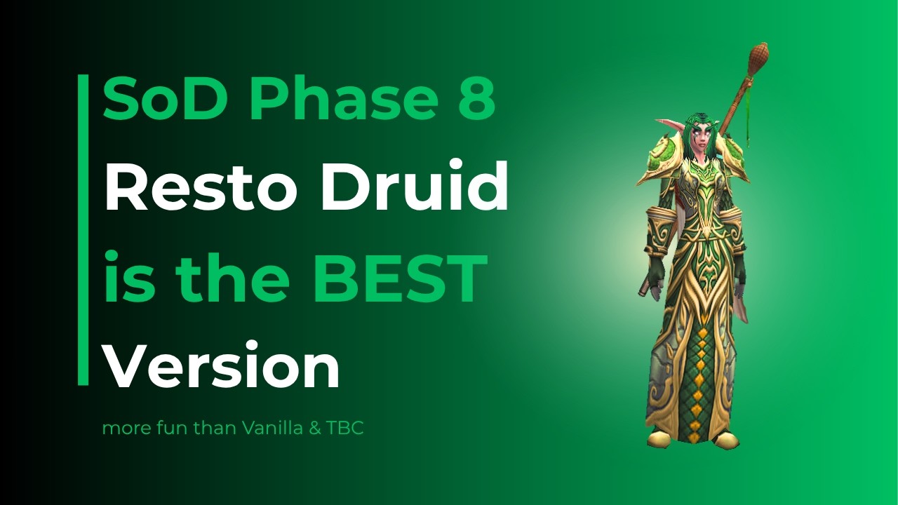 Resto Druid in SoD: Playstyle, Tier Bonuses, & Why It's So Good