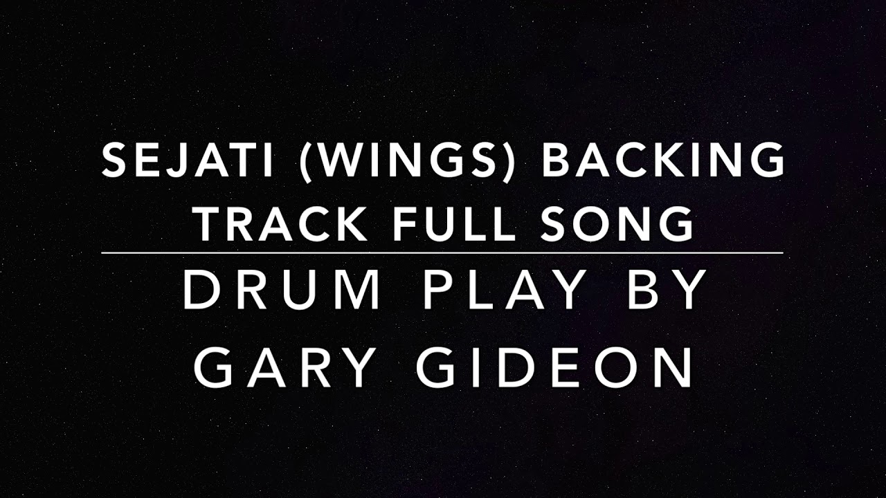 Sejati (Wings) - Guitar Backing Track Full Song (Drum play By Gary Gideon)