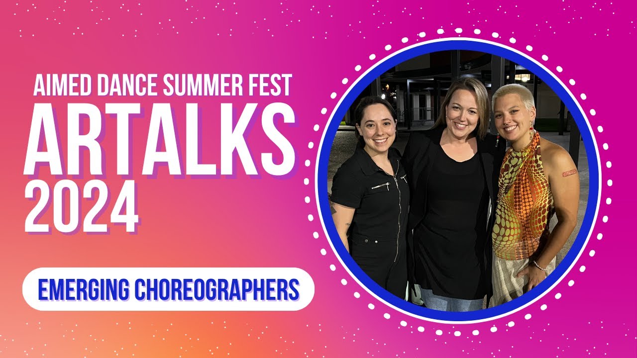 ArTalks with Emerging Choreographers