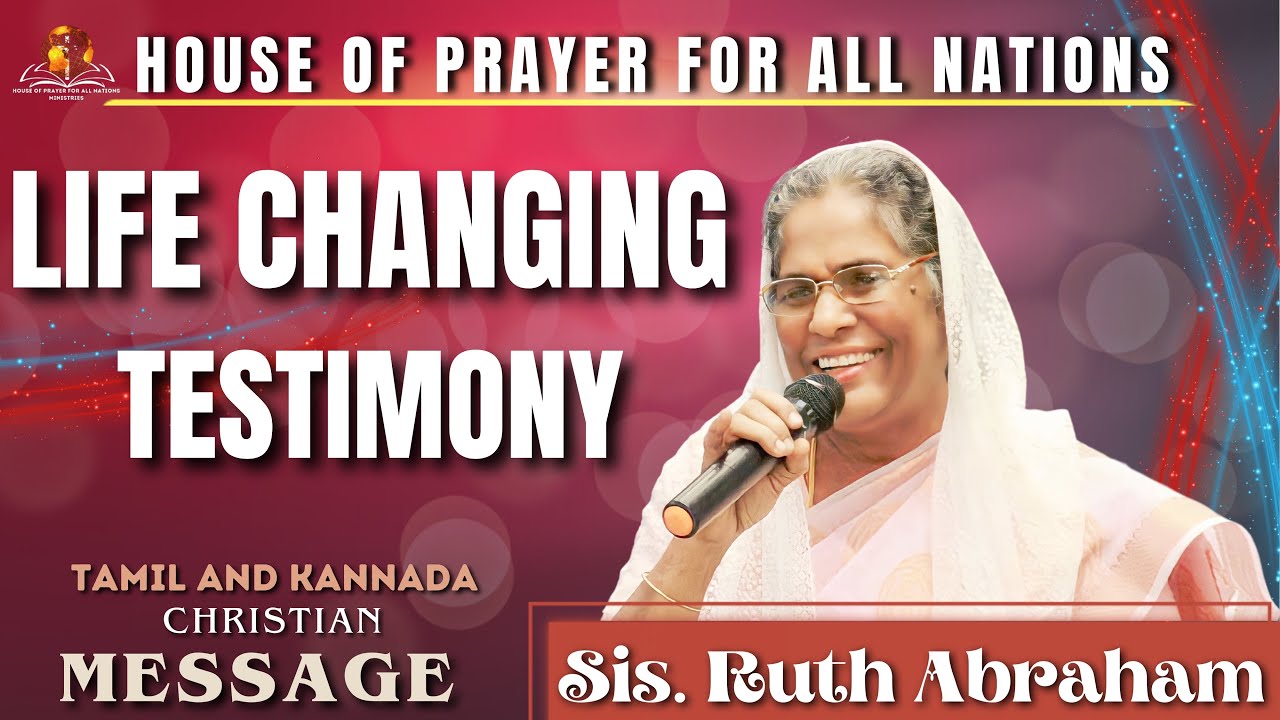 Life Changing Testimony||Sis.Ruth Abraham||Tamil and Kannada Christian Message||