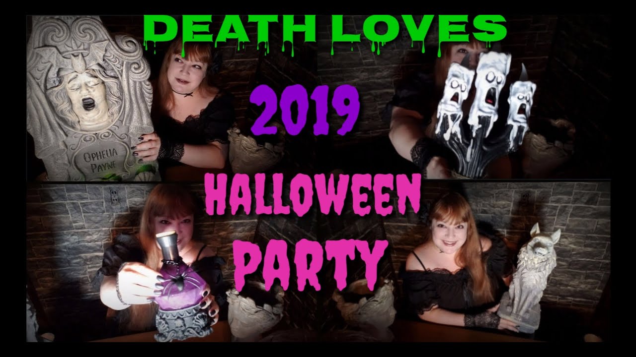 Death Loves - 2019 Halloween Party 