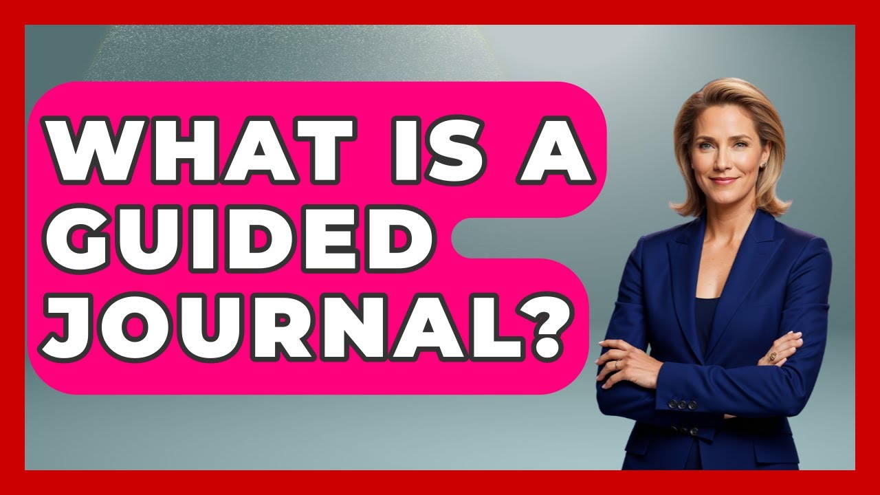 What Is A Guided Journal? - Ultimate Study Hacks