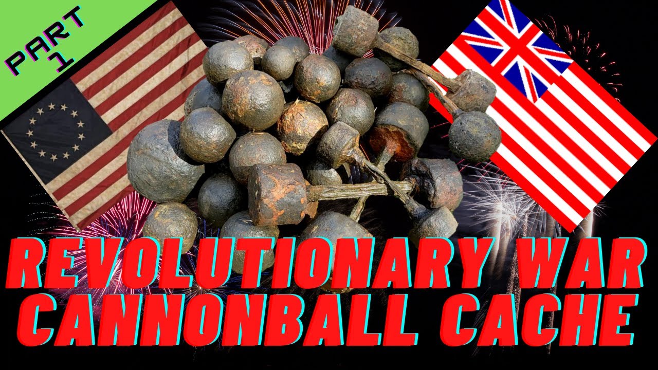 Revolutionary War Cannonball Cache Found!! Part 1