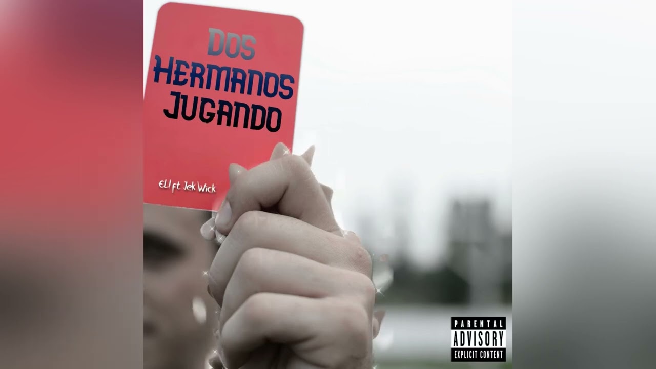 Jek Wick - Hermanos Jugando ft ELI