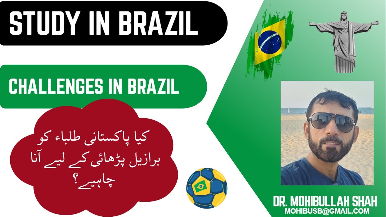 Studying in Brazil: The Real Experience for Pakistani Students (Culture, Food & Challenges) - PART-I