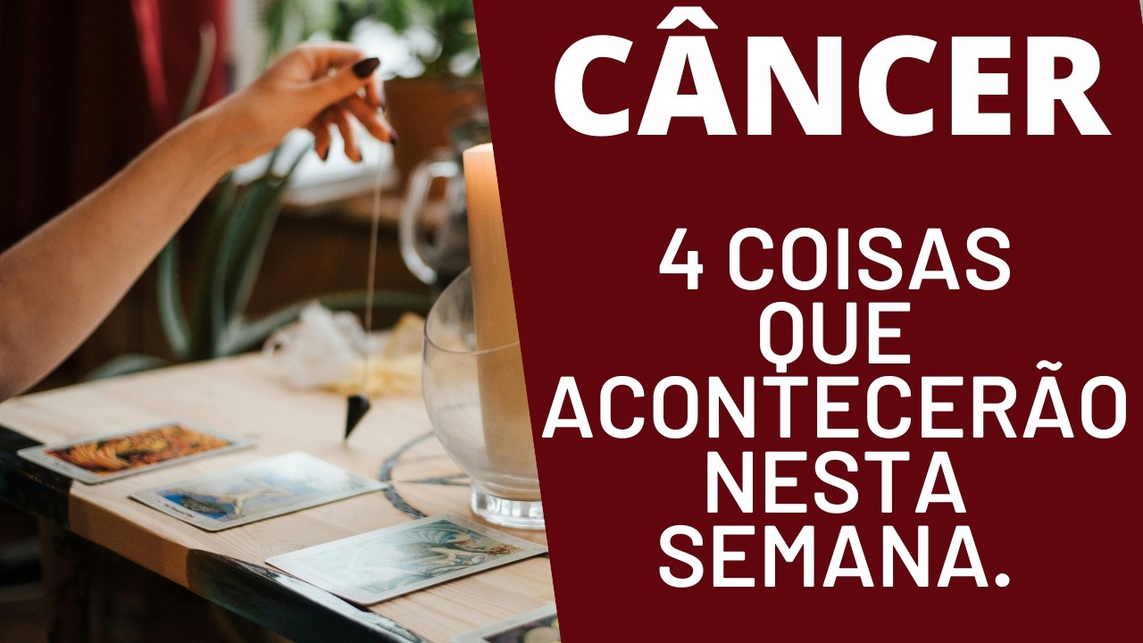 C&Acirc;NCER♋| 4 REVELA&Ccedil;&Otilde;ES PARA ESTA SEMANA! ( HOR&Oacute;SCOPO/TAROT).