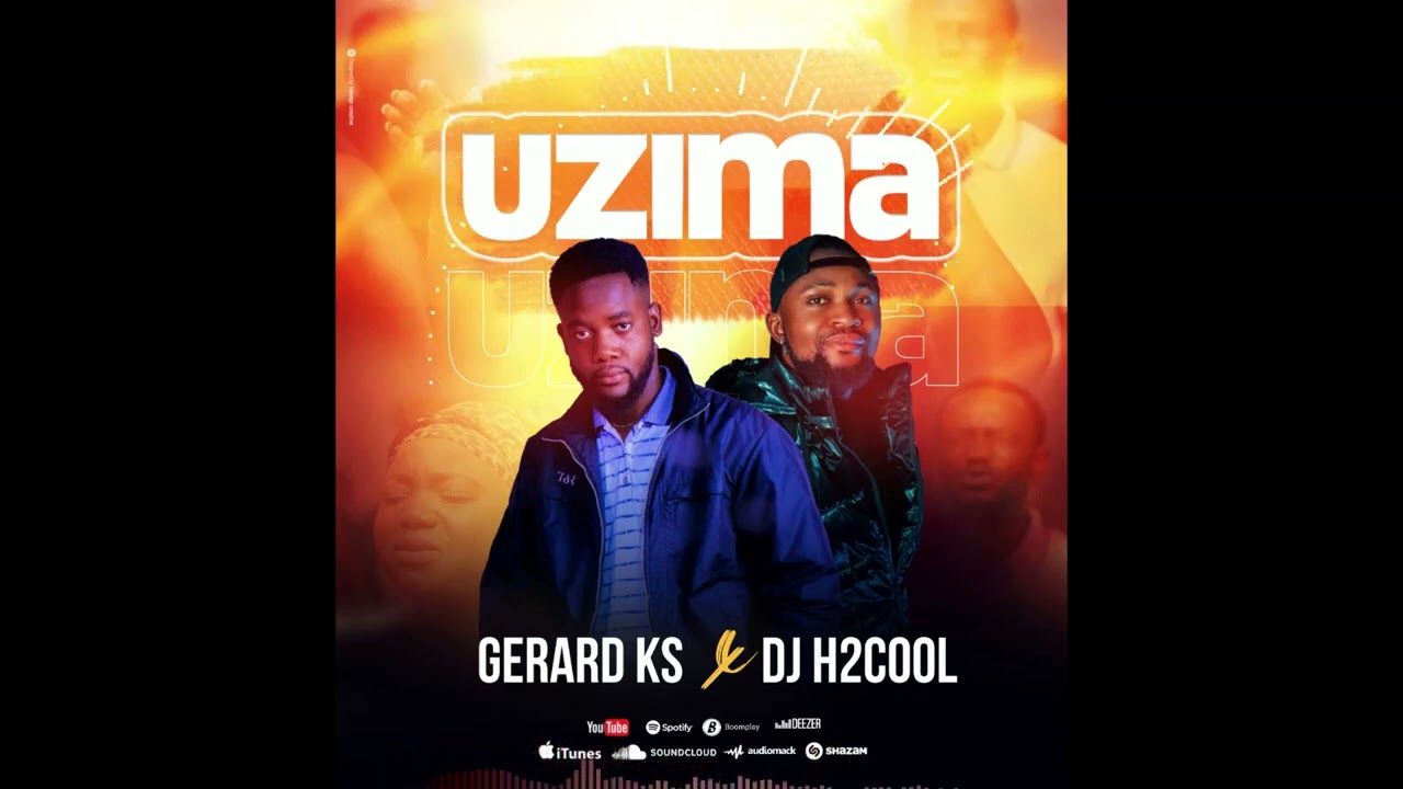 UZIMA G&eacute;rard KS ft dj H2 cool (audio officiel)