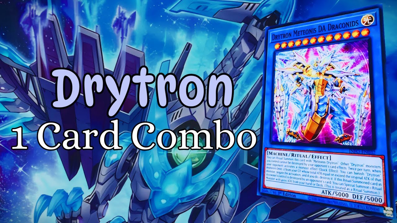 QUICK Drytron - 1 Card Combo [YUGIOH]