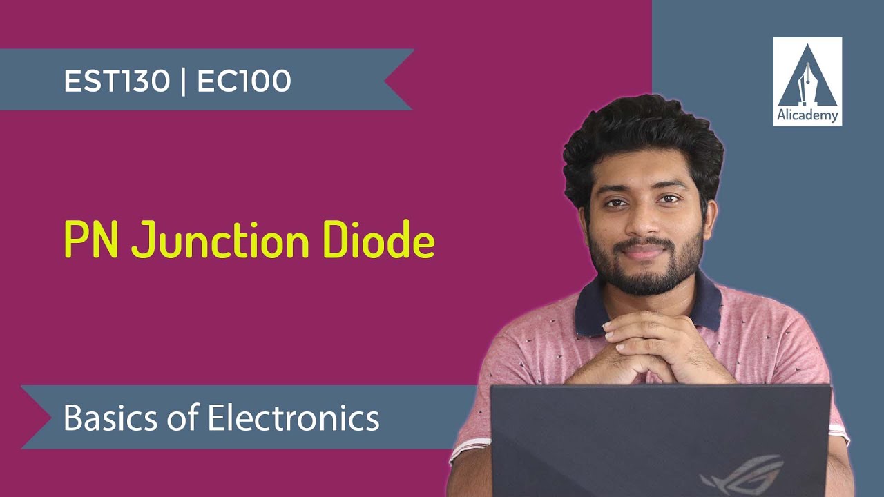 PN Junction Diode | Basics of Electronics | KTU | Malayalam