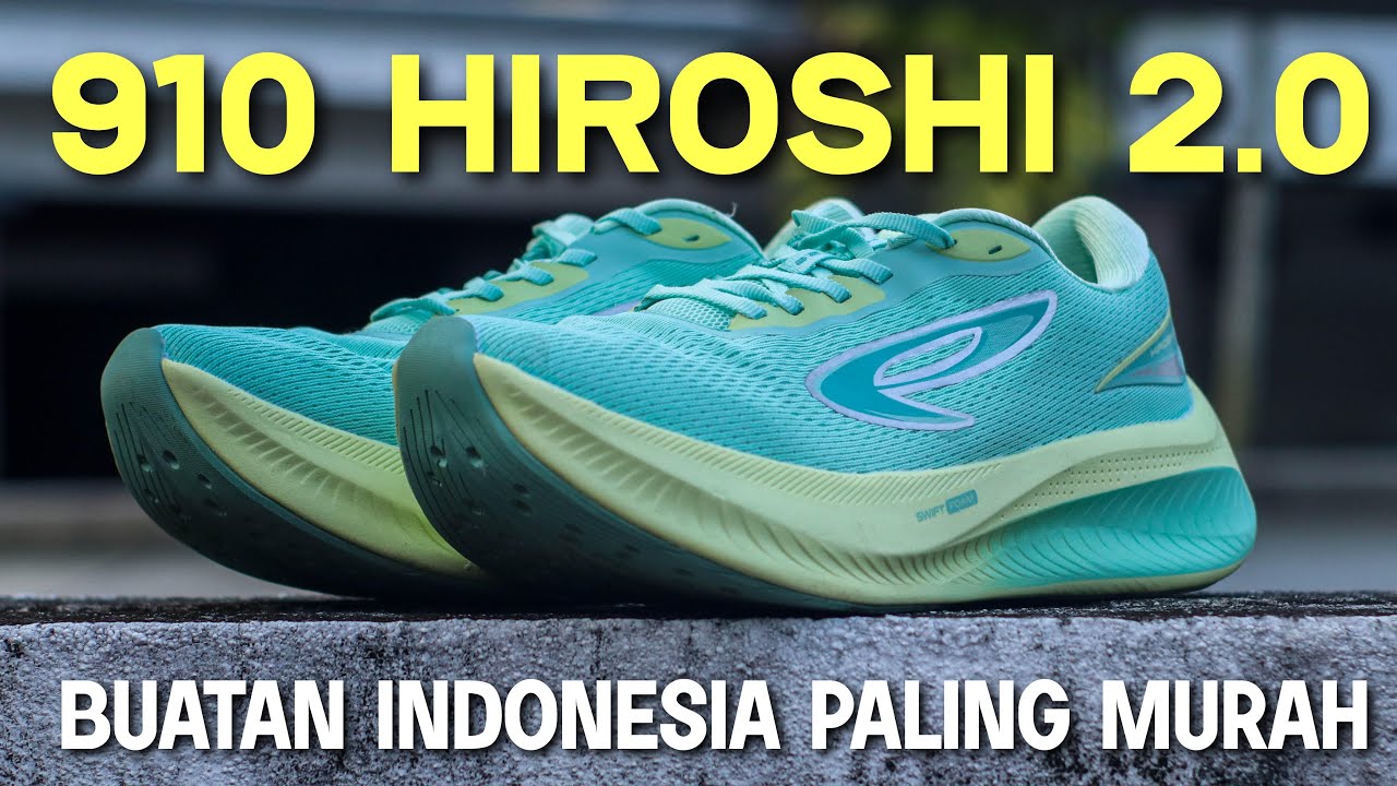 910 HIROSHI 2.0 | Kasut Running Buatan Indonesia Paling Murah