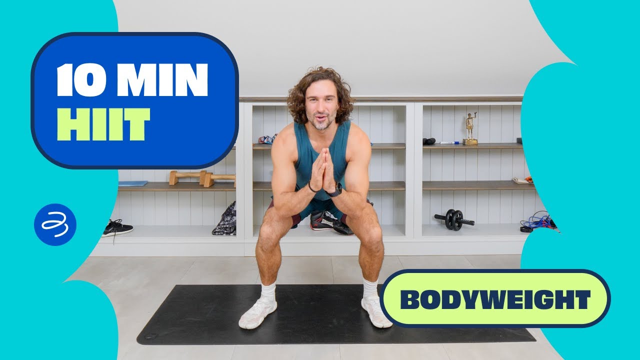 10 Minute Bodyweight HIIT | Joe Wicks Workouts