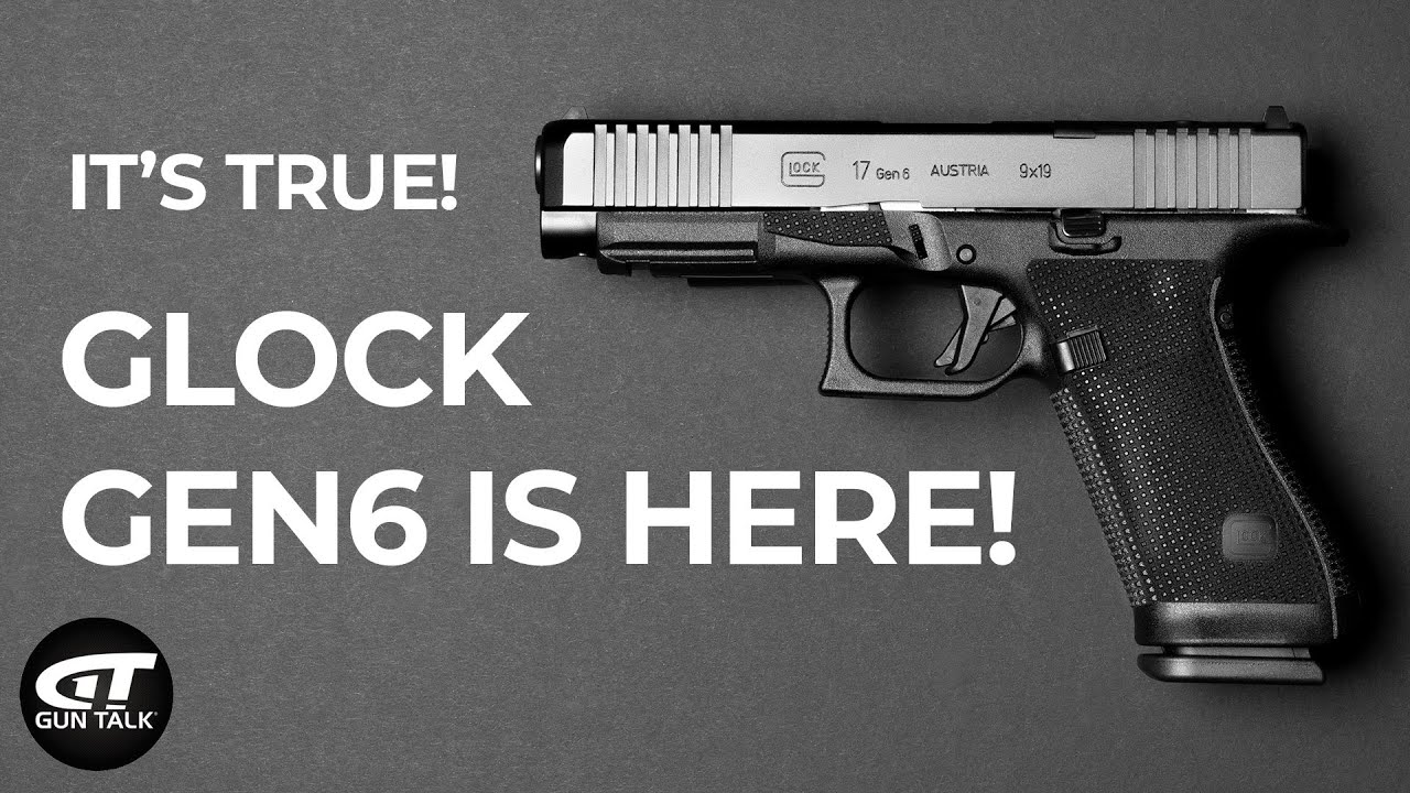 GLOCK Gen6 уже здесь!