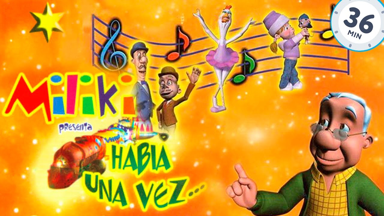 Miliki - Hab&iacute;a una vez...