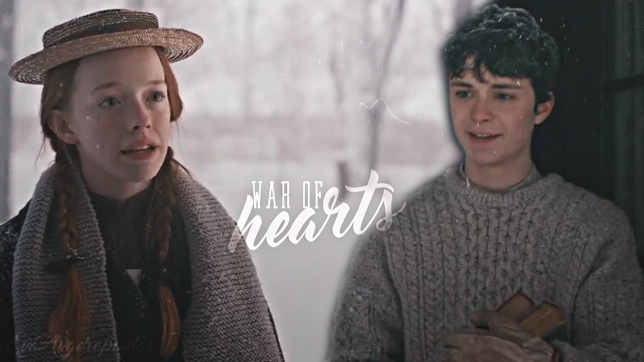 War of Hearts [ Anne and Gilbert ]