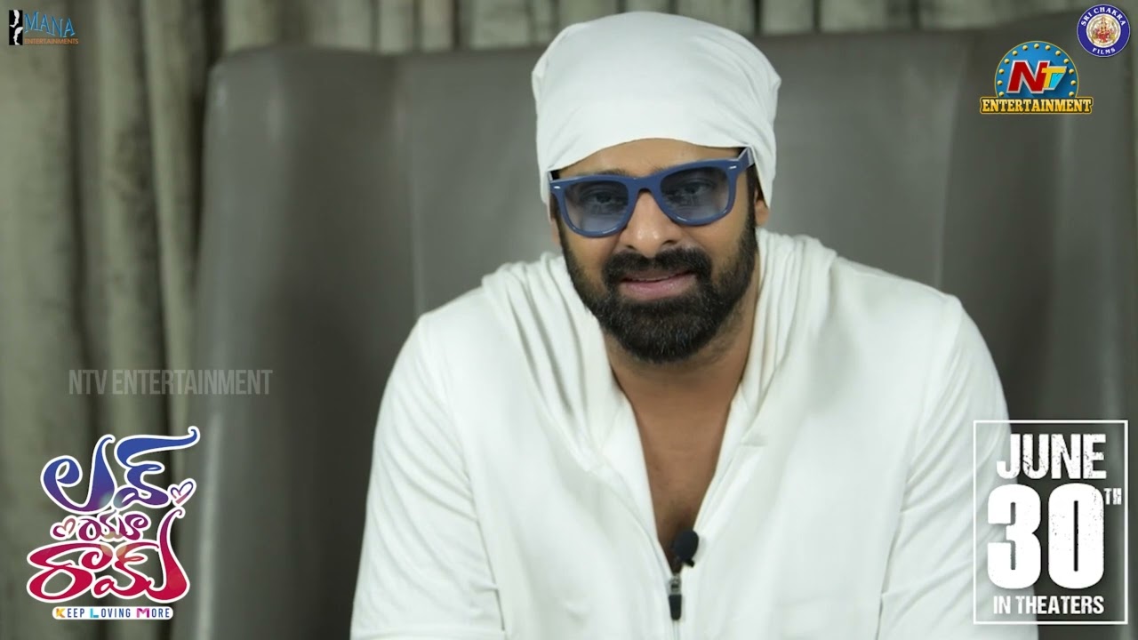 Prabhas Best Wishes To Love You Ram Movie Team | Ntv ENT