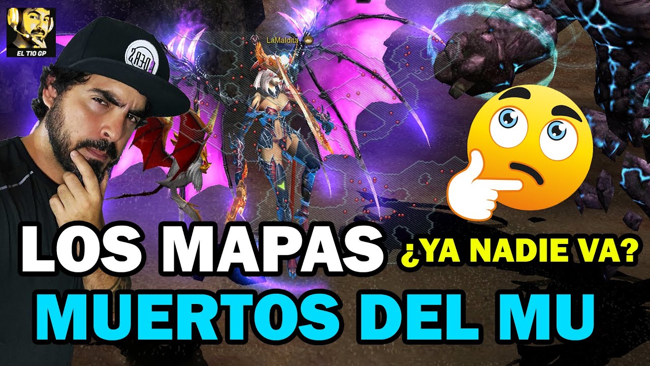 LOS MAPAS MUERTOS DE MUONLINE!¿NADIE VA?🤔😱l Muonline S18.2