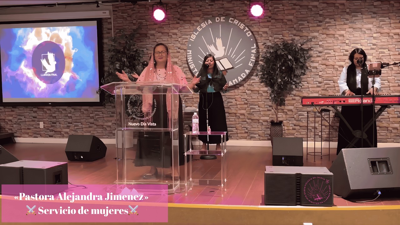 «Servicio de Damas» | 🌼 Pastora Alejandra Jiménez 🌸 | Santiago 1 🌻