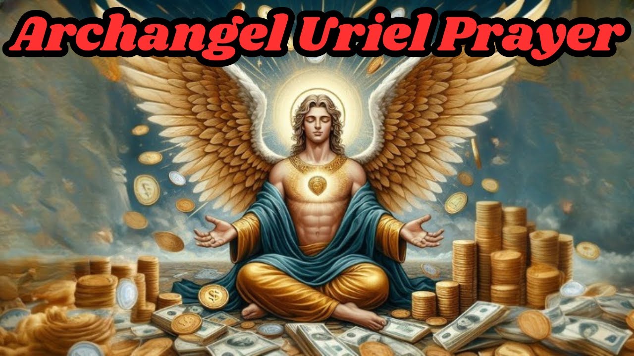 Archangel Uriel Prayer: Open The Gates To Divine Miracles!! #archangeluriel #archangel