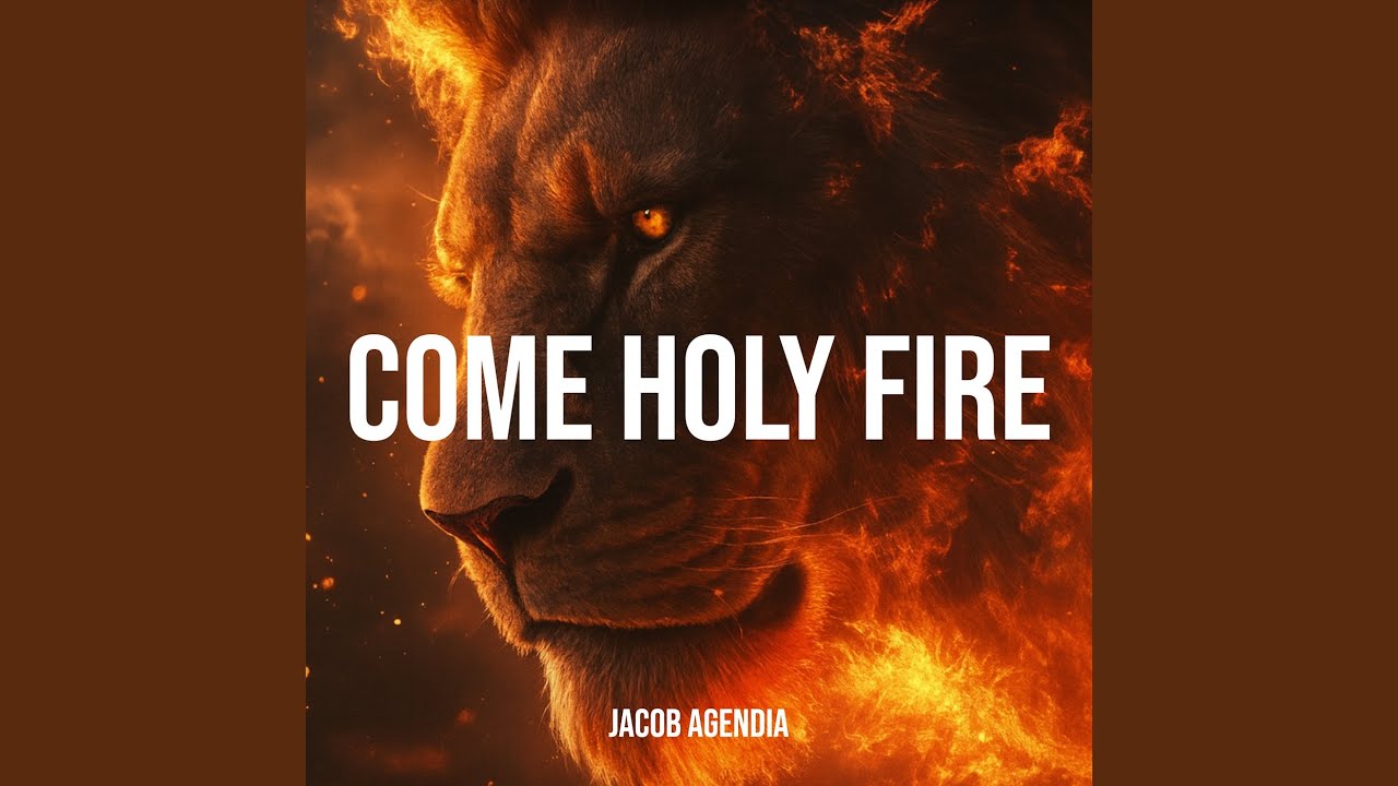 Come Holy Fire