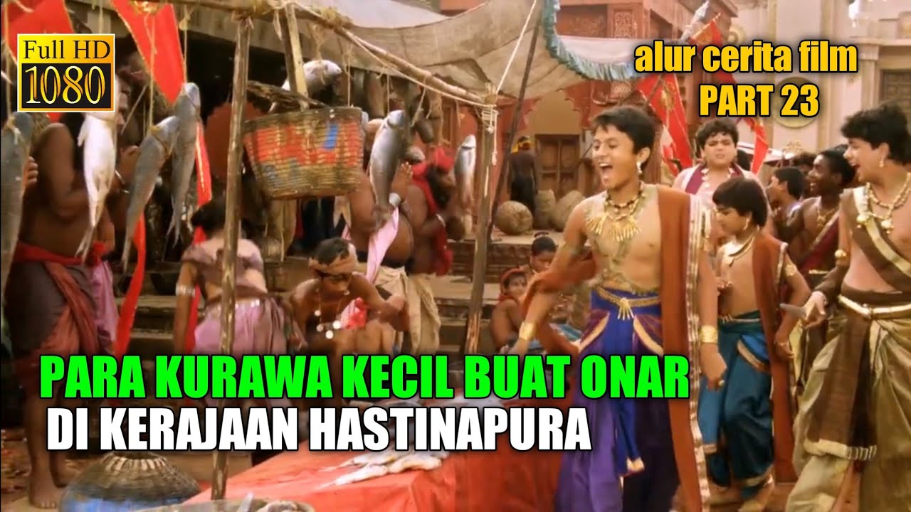 KE 100 KURAWA YANG BERULAH DI KERAJAAN HASTINAPURA #alurfilmindia #mahabarata
