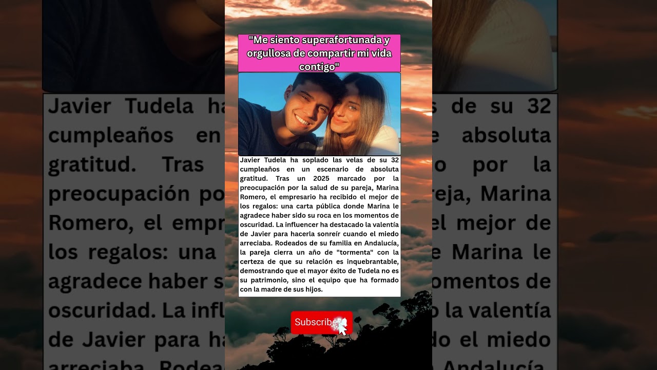La carta de Marina Romero a Javier Tudela: "Te amo hasta el infinito" ♥️