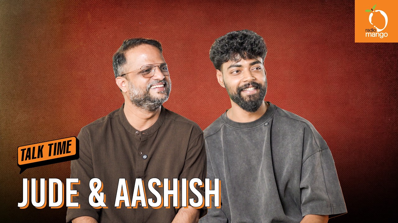 Jude Anthany Joseph & Aashish Joe Antony - Interview | Radio Mango Talk Time