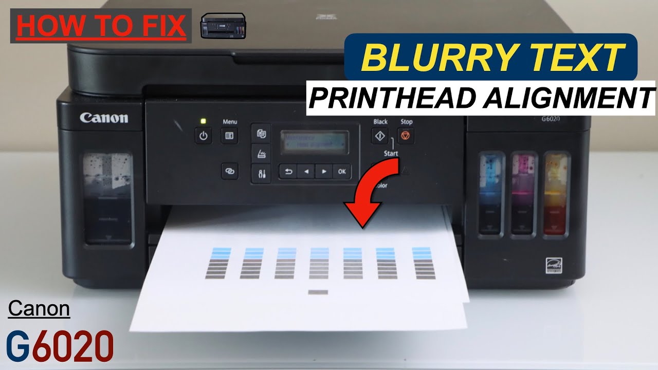Canon Pixma G6020 Head Alignment - Fix Blurry Text & Improve Print Quality !!